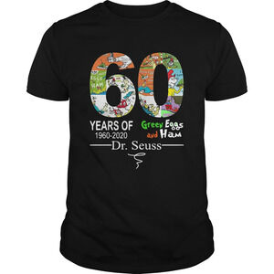 60 Years Of Green Eggs And Ham Dr Seuss Signature Shirt